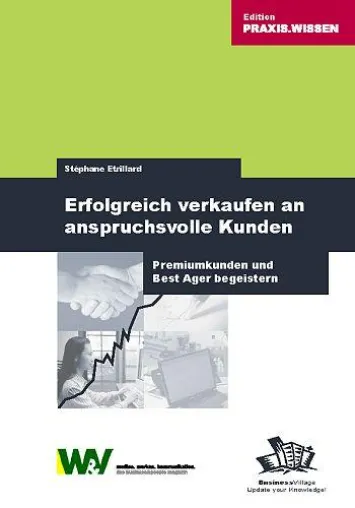 Bild: Erfolgreich verkaufen an anspruchsvolle Kunden