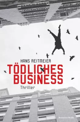Bild: Neuer Thriller: Tödliches Business