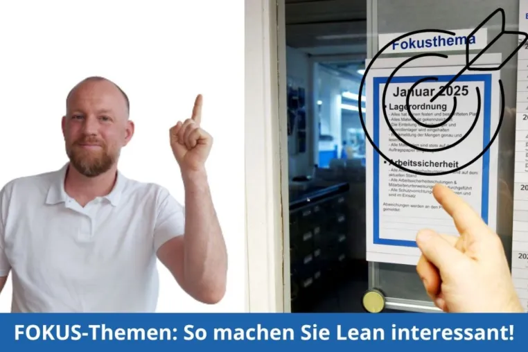 Bild: Fokus, Fokus, Fokus – So bleibt die Lean Umsetzung spannend!