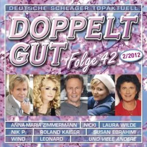 Doppelt Gut Folge 42 - Die doppelt gute Schlager-CD Bild: Doppelt Gut Folge 42 - Die doppelt gute Schlager-CD