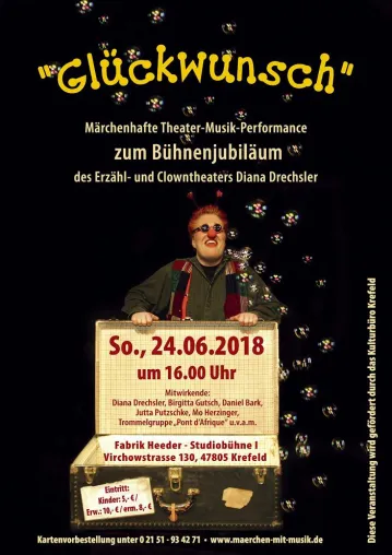Krefeld - Bühnenjubiläum des Erzähl- und Clowntheaters Diana Drechsler Bild: Krefeld - Bühnenjubiläum des Erzähl- und Clowntheaters Diana Drechsler
