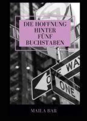 Bild: Die Hoffnung hinter fünf Buchstaben - eine wahre Geschichte
