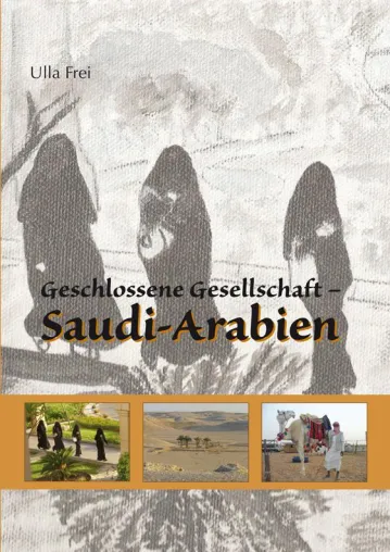 Bild: Buchvorstellung Ulla Frei: »Geschlossene Gesellschaft – Saudi-Arabien«
