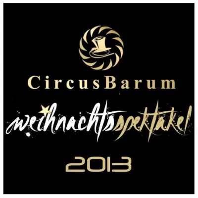 Bild: Das Circus Barum Weihnachtsspektakel 2013
