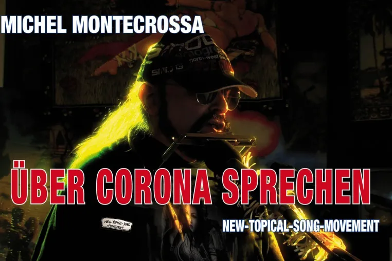 Bild: Michel Montecrossa's Song ‘Über Corona Sprechen’ zu Geld- & Machtspielen von Politos und Pharmas