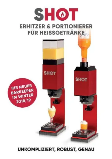 SHOT Erhitzer & Portionierer für Liköre und Spirituosen lässt Gastronomen & Schausteller jubeln Bild: SHOT Erhitzer & Portionierer für Liköre und Spirituosen lässt Gastronomen & Schausteller jubeln
