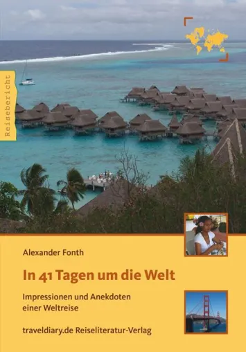 Bild: In 41 Tagen um die Welt