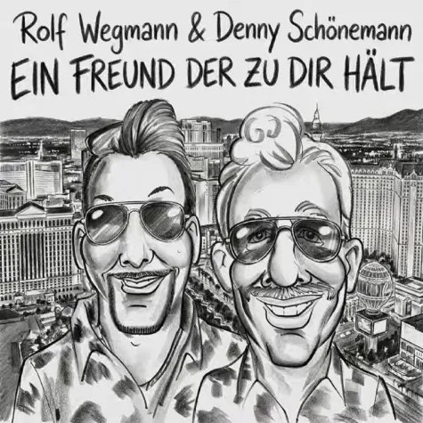 Ein Freund der zu dir hält - Das tolle Cover von Denny Schönemann & Rolf Wegmann Bild: Ein Freund der zu dir hält - Das tolle Cover von Denny Schönemann & Rolf Wegmann