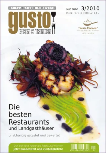 Restaurantführer gusto setzt jetzt bundesweit Akzente Bild: Restaurantführer gusto setzt jetzt bundesweit Akzente