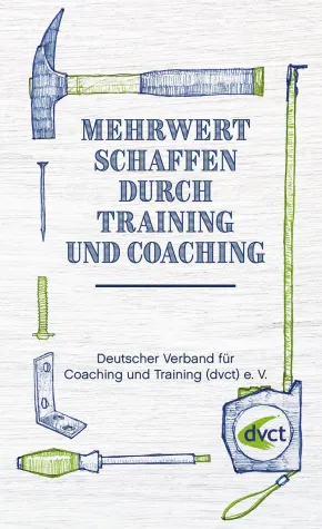 Bild: Mehrwert schaffen durch Training und Coaching: dvct Handbuch