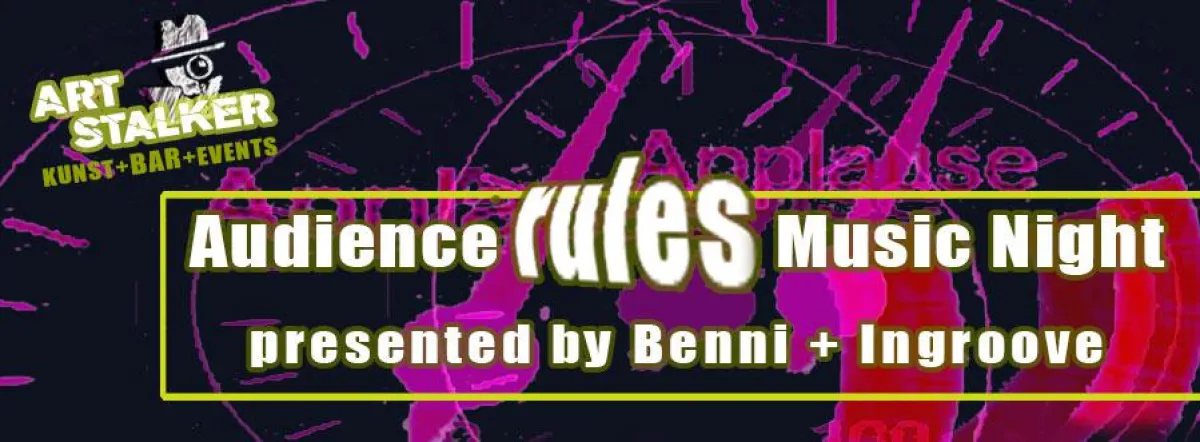 Audience rules Music Night presented by Benni + Ingroove