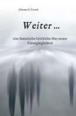 Bild: Weiter… - eine fantastische Geschichte setzt sich mit dem Tod und der Frage nach Gut und Böse auseinander