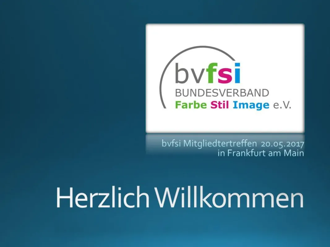 Mitgliedertreffen bvfsi 20.05.2017