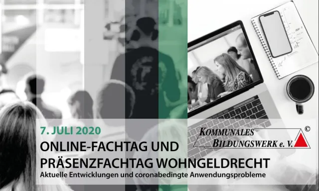 Fachtag Wohngeldrecht 2020 - Aktuelle Entwicklungen und coronabedingte Anwendungsprobleme Bild: Fachtag Wohngeldrecht 2020 - Aktuelle Entwicklungen und coronabedingte Anwendungsprobleme