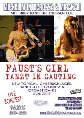 Bild: Faust’s Girl Tanzt In Gauting Konzert: Michel Montecrossa & Mirakali mit Acoustic Songs, Poetry & Orgastica-DJ