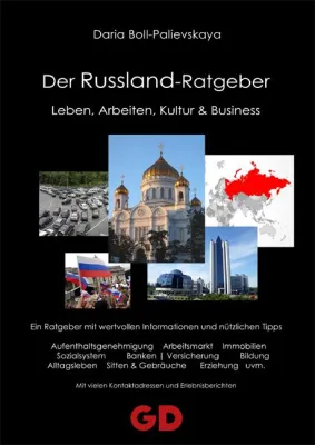 Bild: Der Russland Ratgeber - Leben, Arbeiten, Kultur & Business