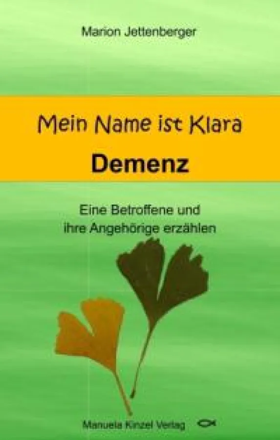Mein Name ist Klara - Demenz
