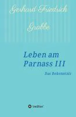 Bild: Leben am Parnass III - ein Plädoyer für die Freiheit des Entdeckens