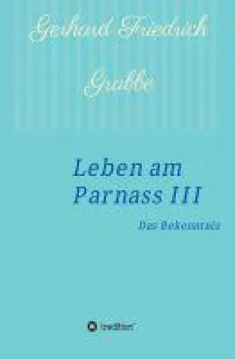 Bild: Leben am Parnass III - ein Plädoyer für die Freiheit des Entdeckens