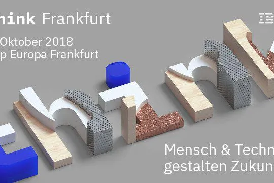 Bild: AISOMA AUF DER IBM THINK 2018 in FRANKFURT: MENSCH & TECHNIK GESTALTEN ZUKUNFT