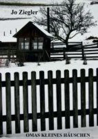 Bild: Omas kleines Häuschen - Autobiographie und Familienchronik rund um das Ruhrgebiet