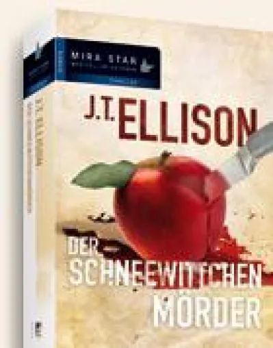 Neuerscheinung bei MIRA Taschenbuch: "Der Schneewitchenmörder" von J.T. Ellison Bild: Neuerscheinung bei MIRA Taschenbuch: "Der Schneewitchenmörder" von J.T. Ellison