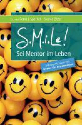Bild: S.M.i.Le! - So werden Sie zum eigenen Mentor!