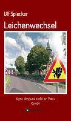 Bild: Leichenwechsel - Der zweite Signe Berglund-Krimi