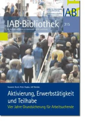 Bild: Aktivierung, Erwerbstätigkeit und Teilhabe