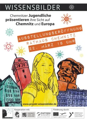 Chemnitzer Jugendliche präsentieren ihre Sicht auf Chemnitz und Europa Bild: Chemnitzer Jugendliche präsentieren ihre Sicht auf Chemnitz und Europa