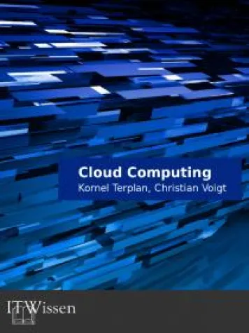 Neues E-Book Cloud Computing von Dr. Kornel Terplan und Christian Voigt Bild: Neues E-Book Cloud Computing von Dr. Kornel Terplan und Christian Voigt