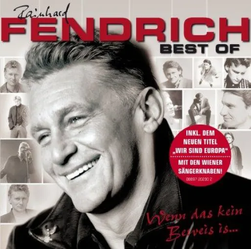 Rainhard Fendrich - Best of – Wenn das kein Beweis is… Bild: Rainhard Fendrich - Best of – Wenn das kein Beweis is…