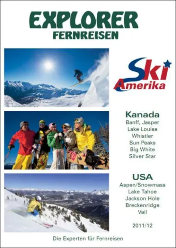 Ski Amerika - Explorer Fernreisen mit Neuauflage Bild: Ski Amerika - Explorer Fernreisen mit Neuauflage
