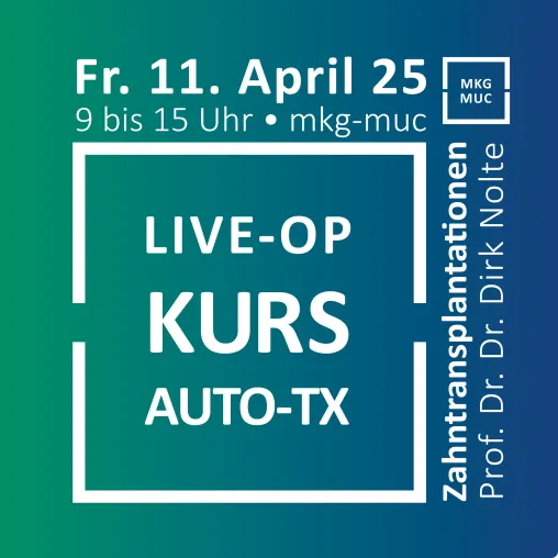 Bild: Live-OP-Kurs zur Zahntransplantation in der Praxisklinik mkg-muc München