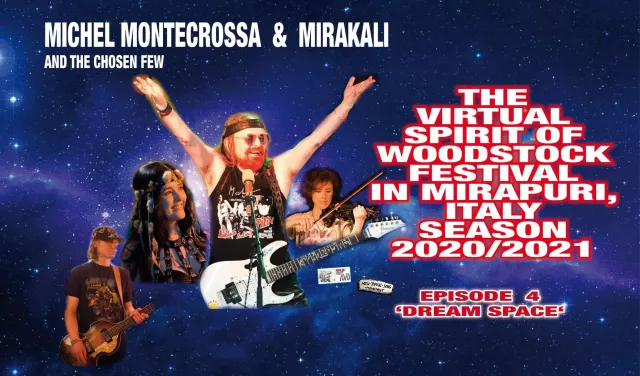 Virtuelles Spirit of Woodstock Festival in Mirapuri, Season 2020/2021, Episode 4 'DREAM SPACE' Bild: Virtuelles Spirit of Woodstock Festival in Mirapuri, Season 2020/2021, Episode 4 'DREAM SPACE'