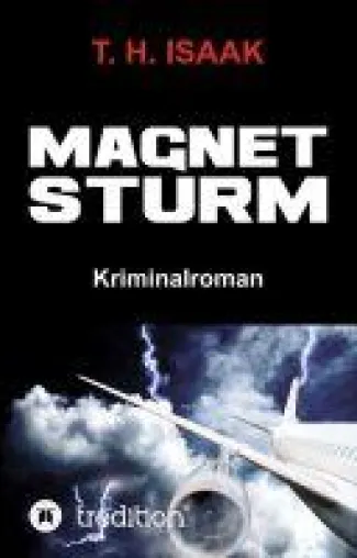 Bild: MAGNETSTURM - Ein Pavlides/Livanou Politthriller