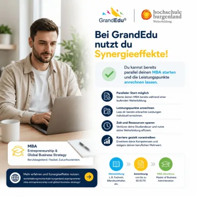 Bild: Synergieeffekte nutzen: Mit GrandEdu parallel zur Weiterbildung in den MBA (Hochschule Burgenland) starten