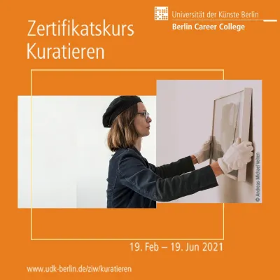 Zertifizierte Weiterbildung Kuratieren – Nächster Kurs startet am 19. Februar 2021 Bild: Zertifizierte Weiterbildung Kuratieren – Nächster Kurs startet am 19. Februar 2021