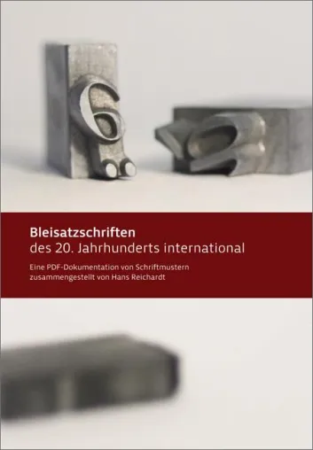 spatium veröffentlicht die Sammlung »Bleisatzschriften des 20. Jahrhunderts international« Bild: spatium veröffentlicht die Sammlung »Bleisatzschriften des 20. Jahrhunderts international«