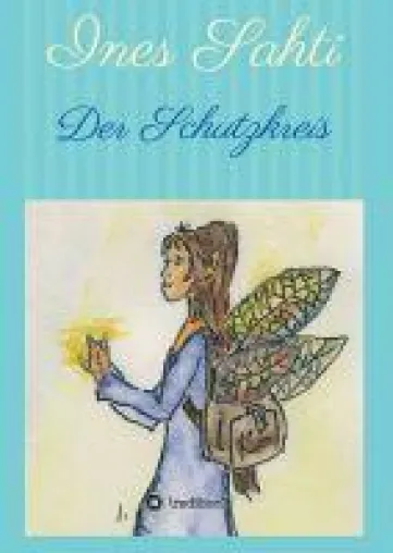 Bild: Der Schutzkreis - fünfter Teil der inspirierenden Buchreihe über die Elfe Yasmin