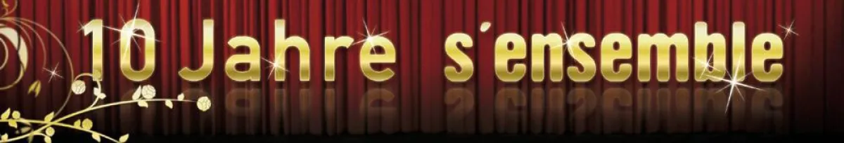 Am 27. Mai 2010 feiert das S'ensemble Theater Augsburg seinen 10. Geburtstag