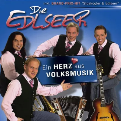 Bild: Die Edlseer - Ein Herz Aus Volksmusik