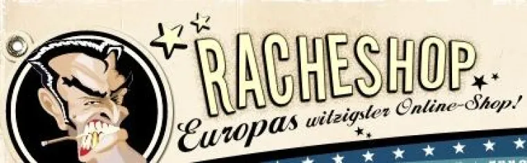 Bild: Die Rache für’s iPhone - der Scherzartikel-Versandhändler Racheshop macht mobil.