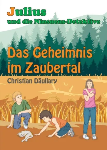 Bild: Julius und die Ninsnens-Detektive - Spannende Detektiv-Geschichte