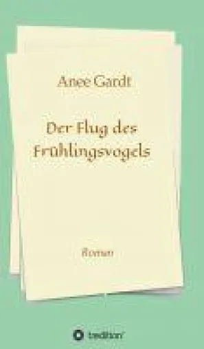 Bild: Der Flug des Frühlingsvogels - fesselnder Historienroman skizziert das Schicksal der Hochlandindios