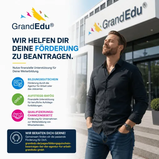 Bild: GrandEdu unterstützt bei der Fördermittel: Weiterbildung finanzieren, Kompetenzen aufbauen MBA verkürzen