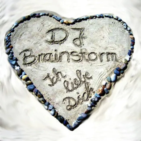 Bild: DJ Brainstorm - Ich liebe Dich