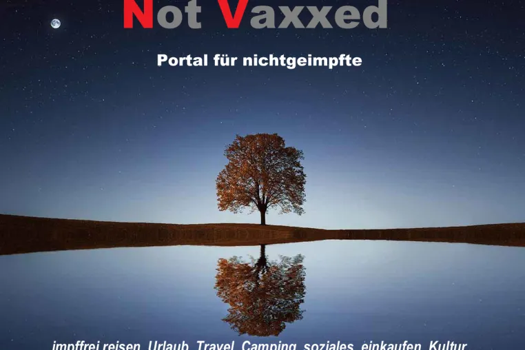 not-vaxxed.com wird als erstes allgemeines Portal für Ungeimpfte zum Pionier Bild: not-vaxxed.com wird als erstes allgemeines Portal für Ungeimpfte zum Pionier