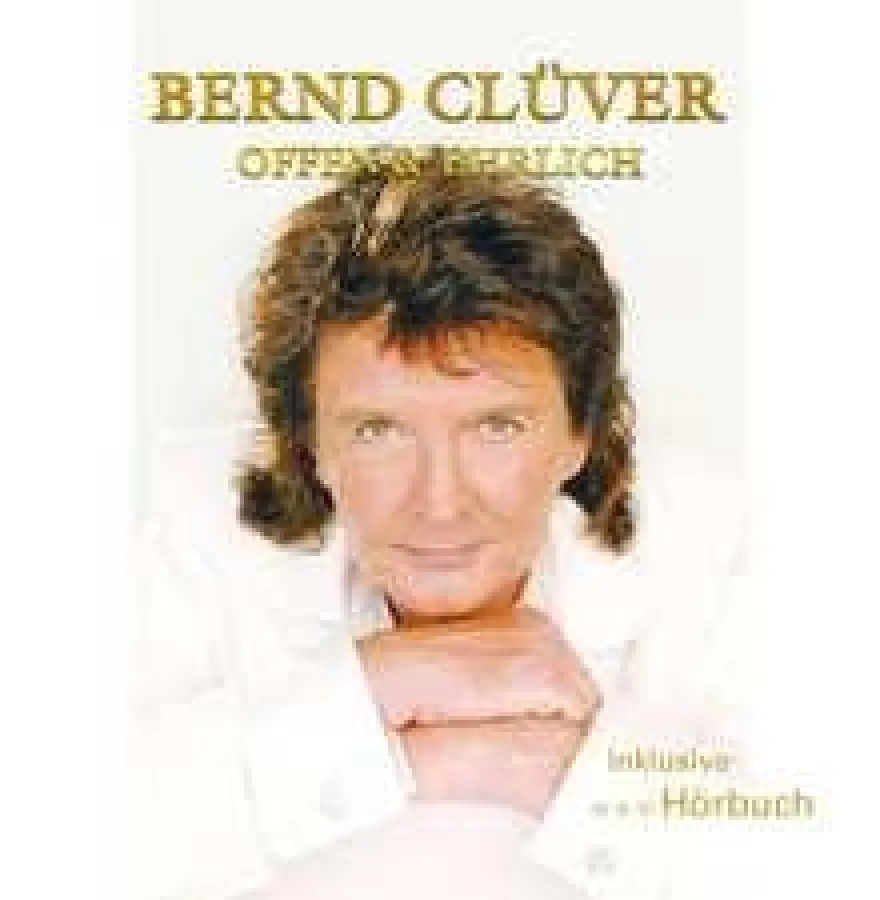 Bernd Clüver - Offen und ehrlich