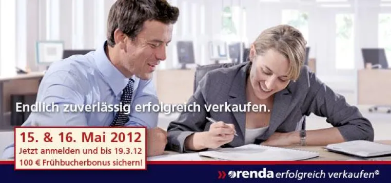 Verkaufstraining zum Frühbucherpreis noch bis 19. März 2012 - orenda erfolgreich verkaufen. Bild: Verkaufstraining zum Frühbucherpreis noch bis 19. März 2012 - orenda erfolgreich verkaufen.